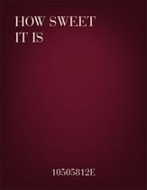 How Sweet It Is SATB choral sheet music cover